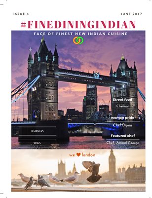 Fine Dining Indian Food Magazine June 2017 Issue London